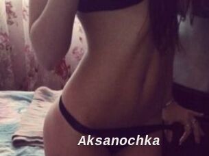 Aksanochka