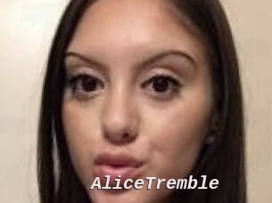 AliceTremble