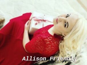 Allison_Friendly