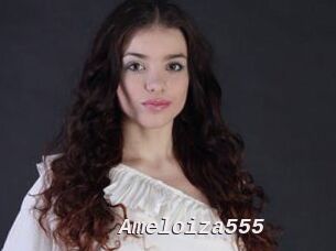 Ameloiza555