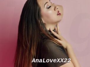 AnaLoveXX22