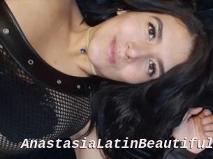 AnastasiaLatinBeautifull