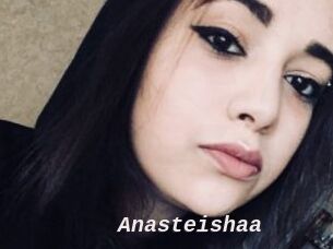 Anasteishaa