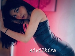 Aivilkira
