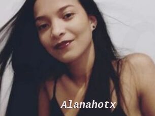 Alanahotx