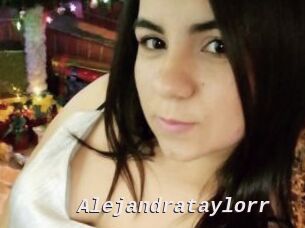 Alejandrataylorr