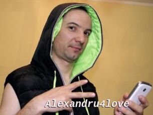 Alexandru4love