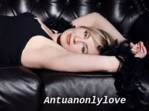 Antuanonlylove