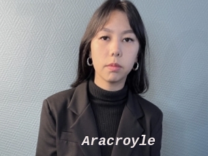 Aracroyle