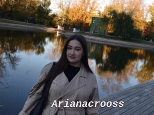 Arianacrooss