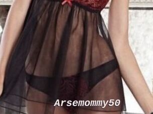 Arsemommy50