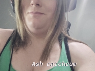 Ash_catchcum