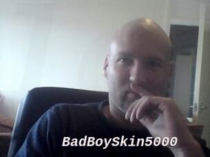 BadBoySkin5000