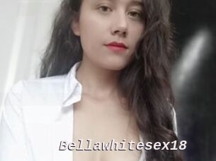 Bellawhitesex18