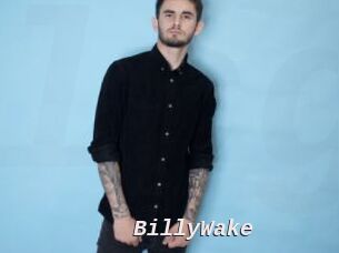 BillyWake