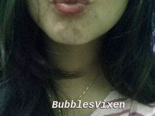 BubblesVixen