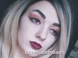 Bonesandmoans