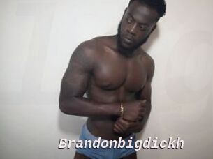 Brandonbigdickh