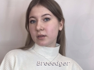 Breeedger