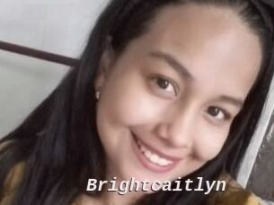 Brightcaitlyn