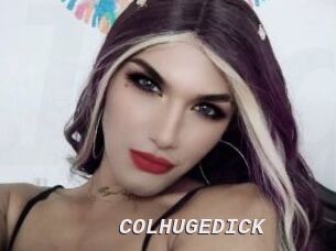 COLHUGEDICK