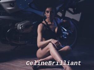 CelineBrilliant