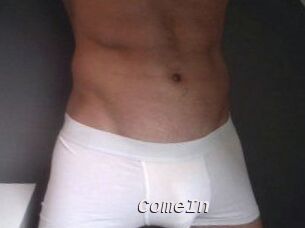 ComeIn