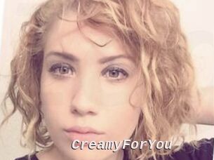 CreamyForYou