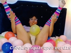 Cheelsysquirtperverd19