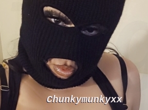 Chunkymunkyxx