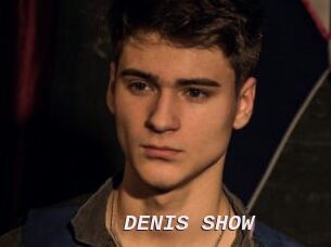 DENIS_SHOW