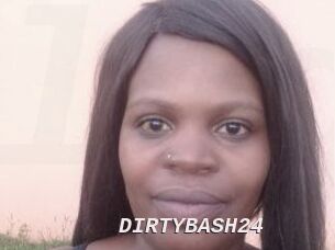 DIRTYBASH24