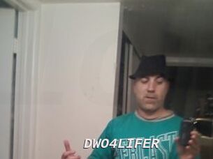 DWO4LIFER