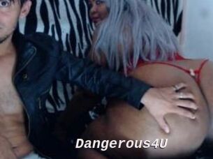 Dangerous4U