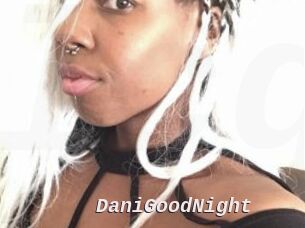 DaniGoodNight