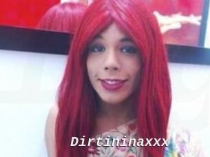 Dirtininaxxx