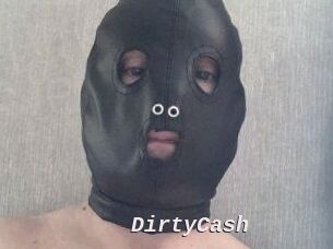 DirtyCash