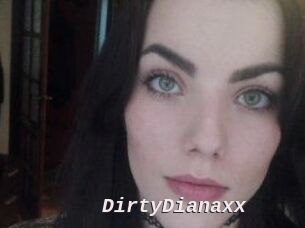 DirtyDianaxx