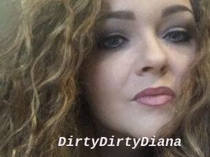 DirtyDirtyDiana