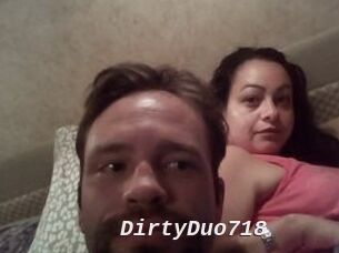 DirtyDuo718