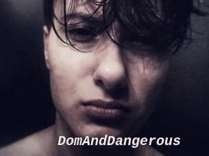 DomAndDangerous