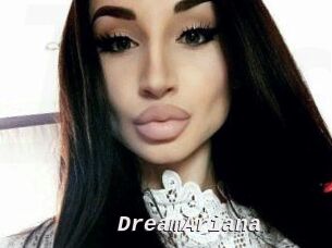 DreamAriana