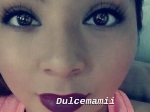 Dulcemamii