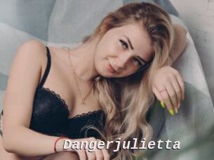 Dangerjulietta