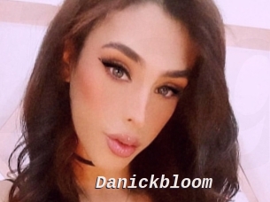 Danickbloom