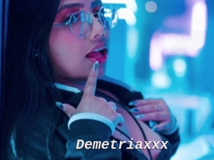 Demetriaxxx