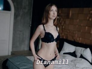 Dianamill