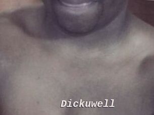 Dickuwell