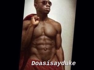 Doasisayduke