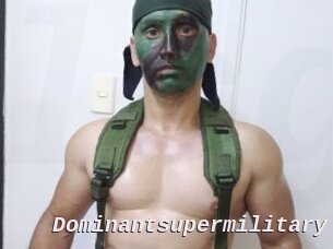 Dominantsupermilitary